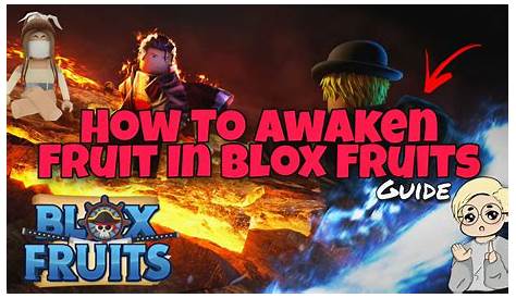 How To Awaken The Fruit In Blox Fruit