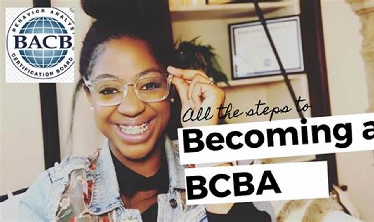 How To Become A Bcba: Your Ultimate Guide