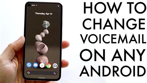Photo of How To Change Voicemail On Android: The Ultimate Guide