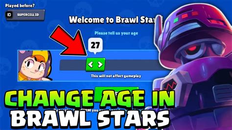 45 Best Pictures Brawl Stars Change Age Brawl Stars How To Change