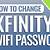how to change your xfinity wifi password and username