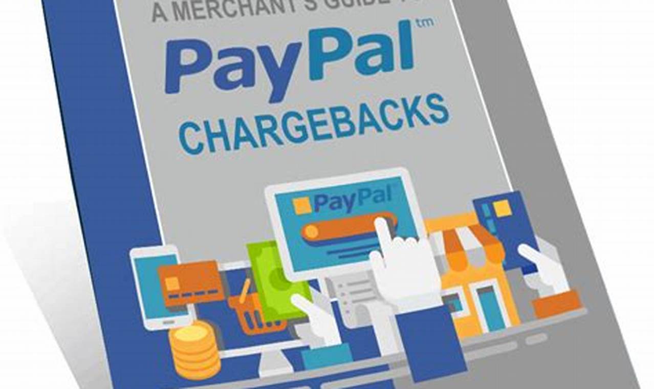How To Chargeback On Paypal: A Step-By-Step Guide