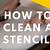 how to clean a stencil
