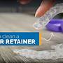 how to clean plastic retainers naturally