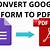 how to convert pdf to google form