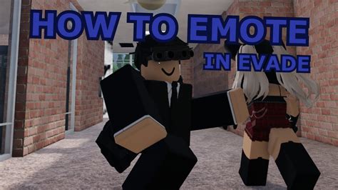 How To Dance In Evade Roblox Mobile