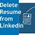 how to delete resume from linkedin