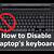 how to disable laptop keyboard windows 11 compatibility tester