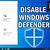 how to disable windows defender in win 10 permanently