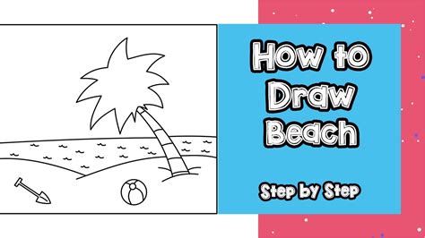 Learn How to Draw a Beach Scenery (Beaches) Step by Step