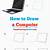 how to draw a computer step by step