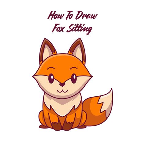 How to Draw a Fox Art Projects for Kids