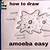 how to draw amoeba step by step