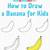 how to draw banana step by step