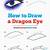 how to draw dragon eyes step by step