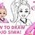 how to draw jojo siwa