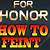 how to feint in for honor