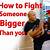 how to fight someone without getting in trouble - how to get