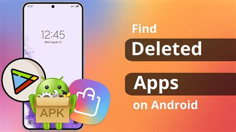 How To Find Deleted Apps On Android / How to delete apps on your