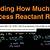 how to find the amount of excess reactant remaining - how to find