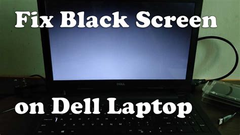 How to Fix Dell Laptop Black Screen Problem?