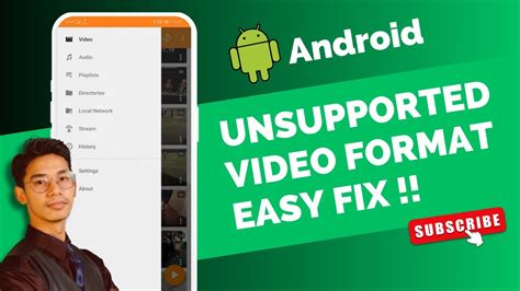 how to fix unsupported video format on android