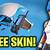 how to get a free skin on fortnite pc