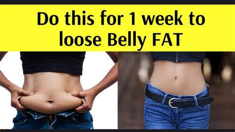 how to get belly fat off in a week