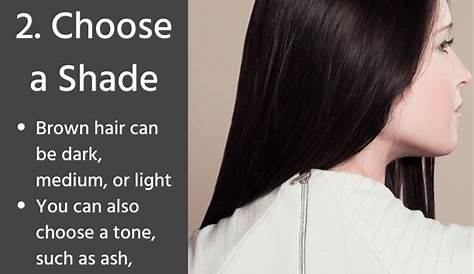 How To Get Dark Hair Dye Brown Without Bleach