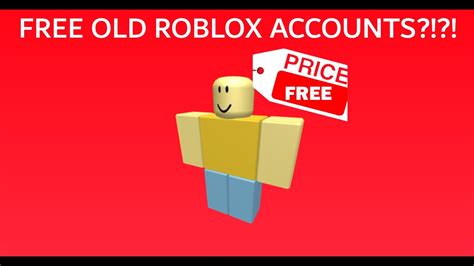 How To Get Free Old Roblox Accounts