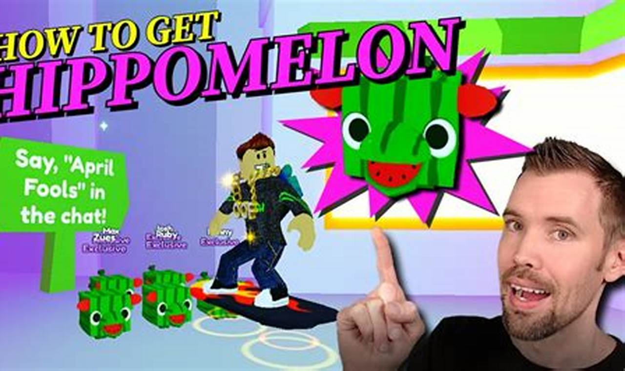 how to get hippomelon in pet sim x
