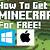 how to get minecraft for free on pc 1.17