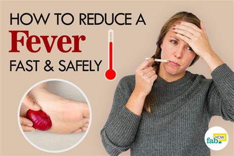 How to Treat and Get Rid of a Fever Fast DoctorReviewed Remedies