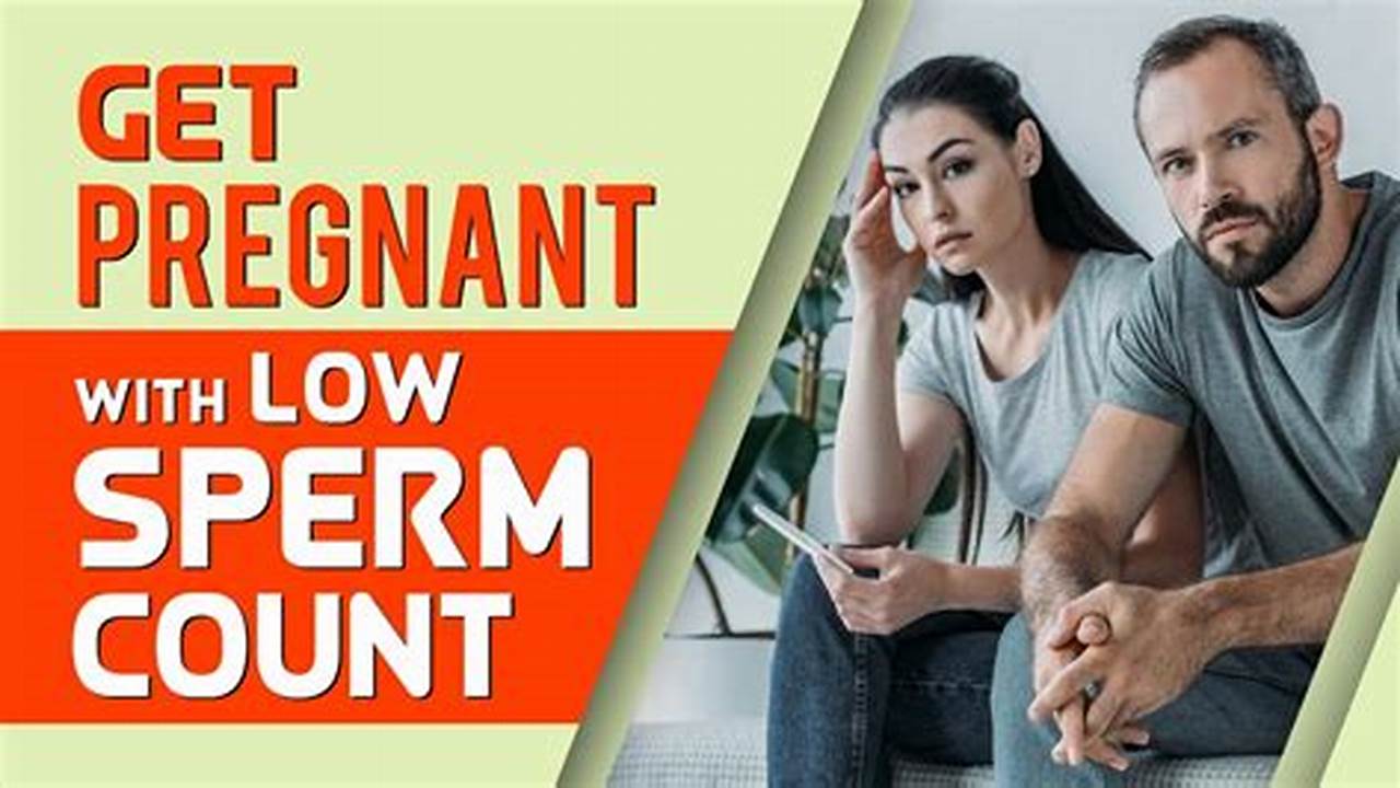 Discover Proven Strategies: How to Enhance Pregnancy Chances with Low Sperm Motility