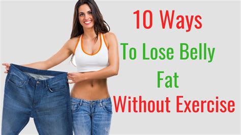 how to get rid of belly fat naturally without exercise