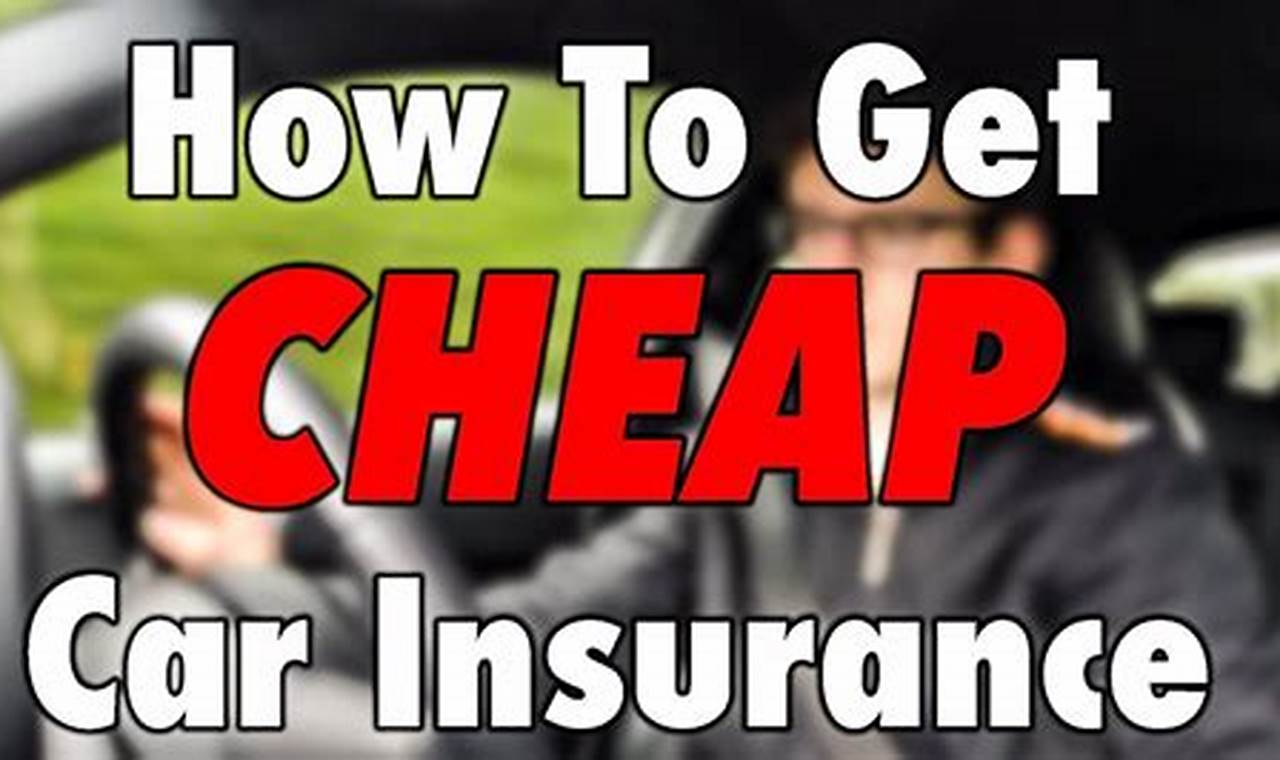 how to get the lowest car insurance