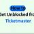 how to get unblocked from ticketmaster
