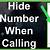 how to hide your number when calling