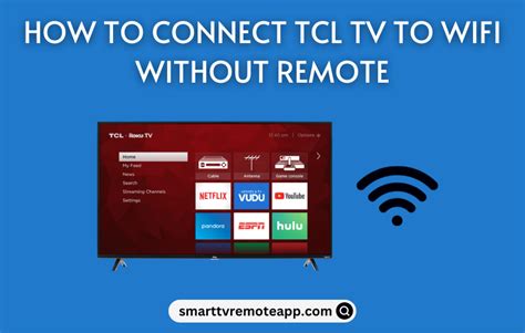 Tcl Tv Remote App Without Wifi Tcl Roku Vs Android Tv Powered Smart