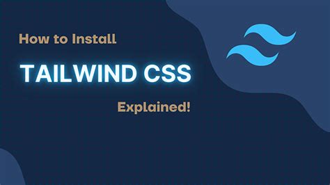 How To Install Tailwind Css Install Tailwind Via Npm Tailwind Mobile