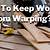 how to keep wood from warping