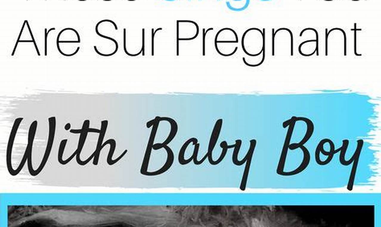 How to Know You're Having a Baby Boy: Tips and Clues for Expectant Moms