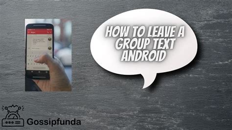 Photo of How To Leave A Group Text On Android: A Comprehensive Guide