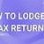 how to lodge tax return