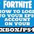 how to log into fortnite on xbox