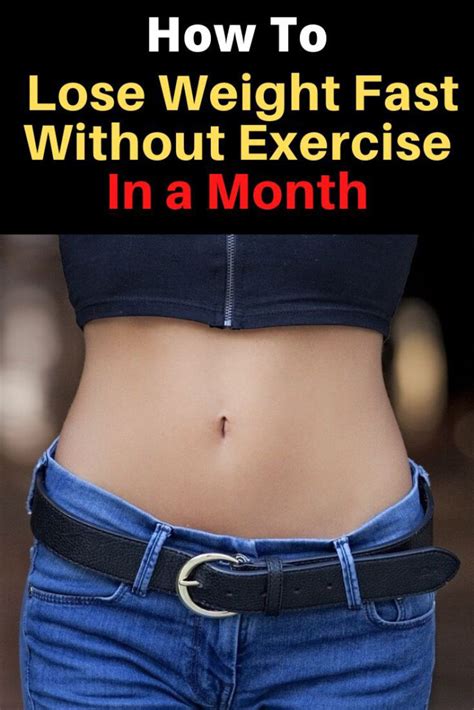 How To Lose Weight Fast Without Exercise In a Month