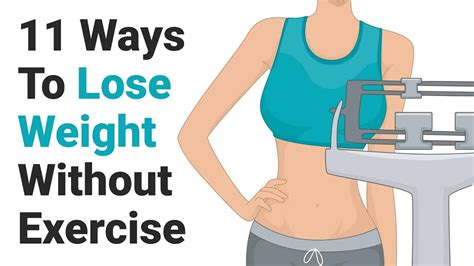 How to Lose Weight Without Exercise Top 13 Tips Backed By Science