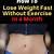 how to lose weight fast without exercise