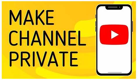 How To Make A Youtube Channel Private On Ipad