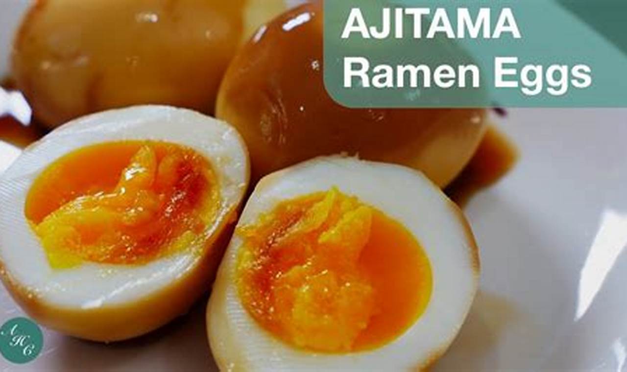Rahasia Membuat Telur Ajitama yang Sempurna, Sajian Lezat untuk Ramen dan Camilan